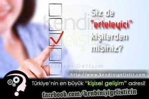 erteleyici misiniz