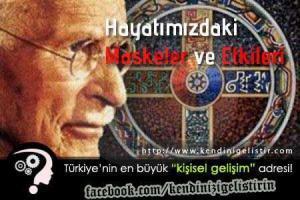 hayatimizdaki maskeler ve etkileri