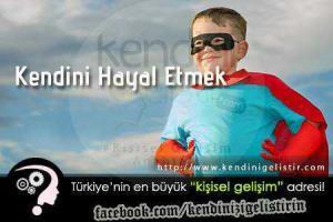 kendini hayal etmek