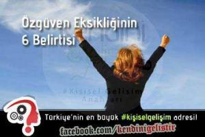 ozguven eksikligi belirtileri