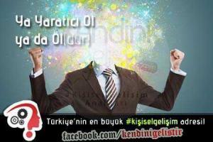 yaratici olmak ve motivasyon